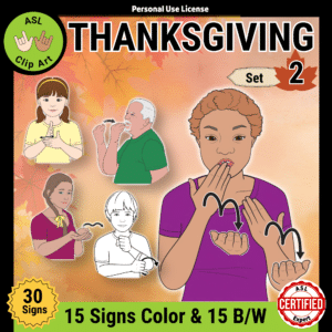 ASL Thanksgiving Clip Art Set 2 featuring American Sign Language illustrations for Thanksgiving, with 15 signs in color and black and white.